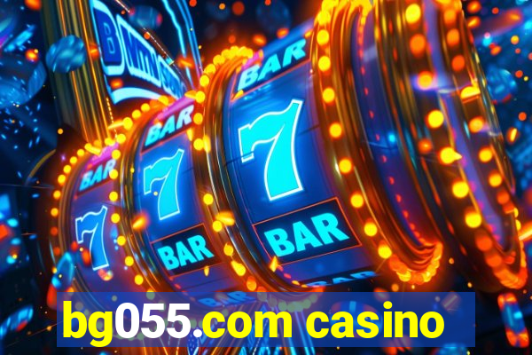 bg055.com casino